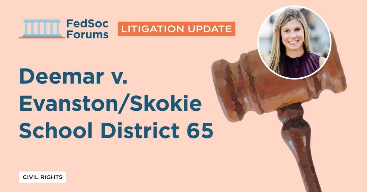 Federalist Society: SLF provides update on Deemar v. District 65