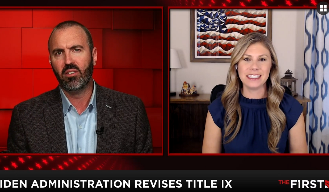 Watch: SLF Executive Director Kimberly Hermann breaks down the Biden Admin’s changes to Title IX