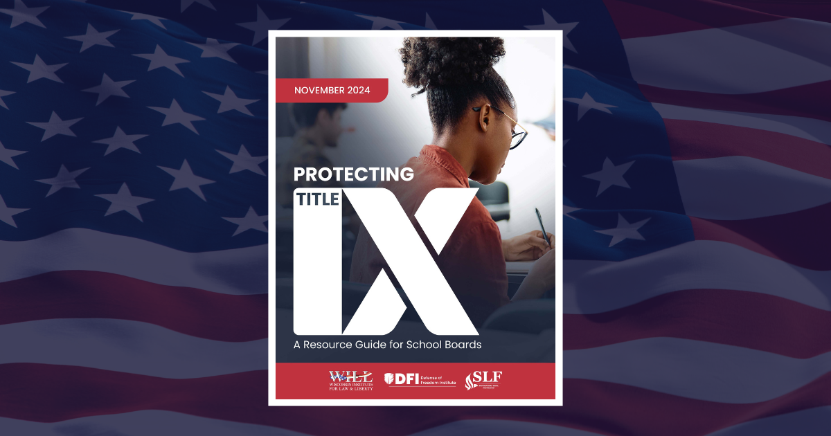 Southeastern Legal Foundation joins two other leading public interest law firms to bring Title IX resource guide and host national webinar to educators